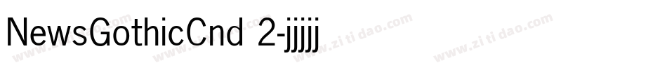 NewsGothicCnd 2字体转换